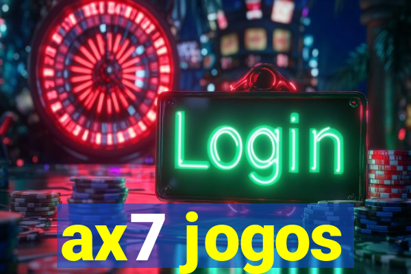 ax7 jogos